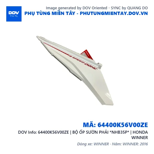 64400K56V00ZE | BỘ ỐP SƯỜN PHẢI *NHB35P* | HONDA WINNER — 64400K56V00ZE