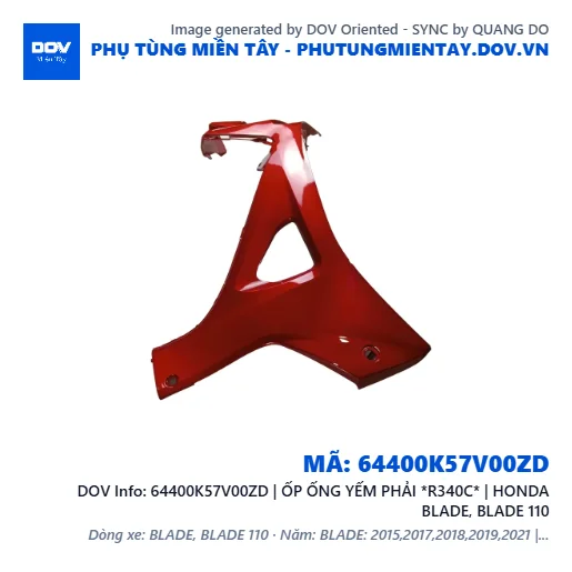 64400K57V00ZD | ỐP ỐNG YẾM PHẢI *R340C* | HONDA BLADE, BLADE 110 — 64400K57V00ZD