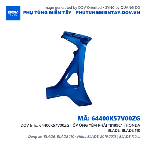 64400K57V00ZG | ỐP ỐNG YẾM PHẢI *B189C* | HONDA BLADE, BLADE 110 — 64400K57V00ZG