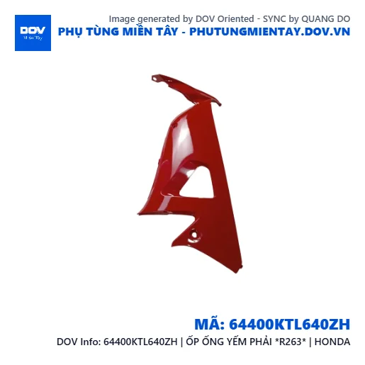 64400KTL640ZH | ỐP ỐNG YẾM PHẢI *R263* | HONDA  — 64400KTL640ZH