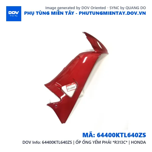 64400KTL640ZS | ỐP ỐNG YẾM PHẢI *R313C* | HONDA  — 64400KTL640ZS