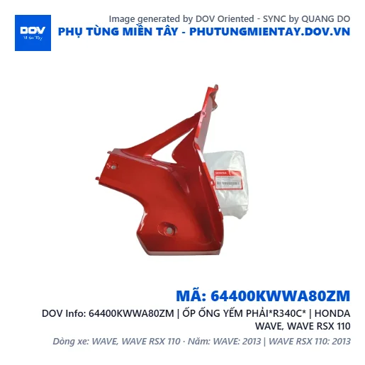 64400KWWA80ZM | ỐP ỐNG YẾM PHẢI*R340C* | HONDA WAVE, WAVE RSX 110 — 64400KWWA80ZM
