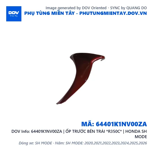 64401K1NV00ZA | ỐP TRƯỚC BÊN TRÁI *R350C* | HONDA SH MODE — 64401K1NV00ZA