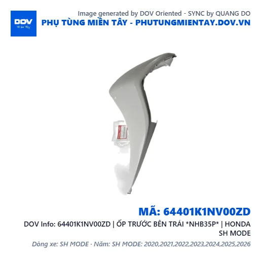 64401K1NV00ZD | ỐP TRƯỚC BÊN TRÁI *NHB35P* | HONDA SH MODE — 64401K1NV00ZD