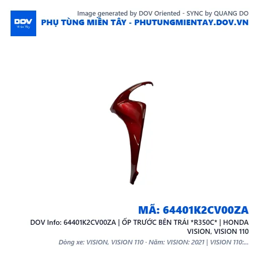 64401K2CV00ZA | ỐP TRƯỚC BÊN TRÁI *R350C* | HONDA VISION, VISION 110 — 64401K2CV00ZA