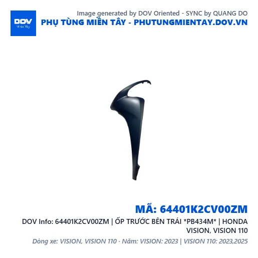 64401K2CV00ZM | ỐP TRƯỚC BÊN TRÁI *PB434M* | HONDA VISION, VISION 110 — 64401K2CV00ZM
