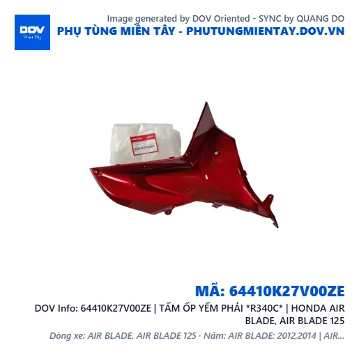 64410K27V00ZE | TẤM ỐP YẾM PHẢI *R340C* | HONDA AIR BLADE, AIR BLADE 125 — 64410K27V00ZE