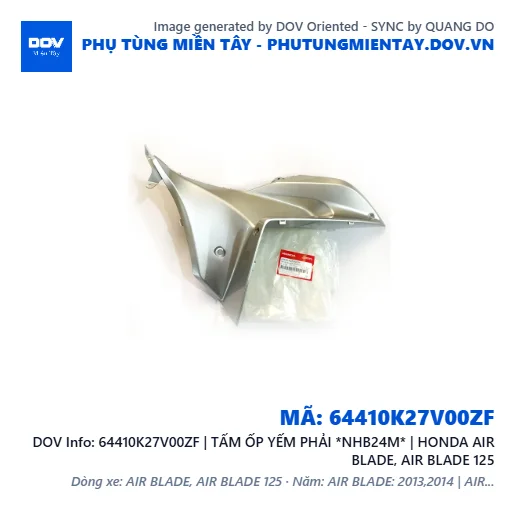 64410K27V00ZF | TẤM ỐP YẾM PHẢI *NHB24M* | HONDA AIR BLADE, AIR BLADE 125 — 64410K27V00ZF
