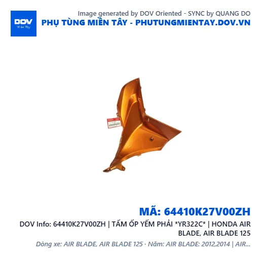 64410K27V00ZH | TẤM ỐP YẾM PHẢI *YR322C* | HONDA AIR BLADE, AIR BLADE 125 — 64410K27V00ZH