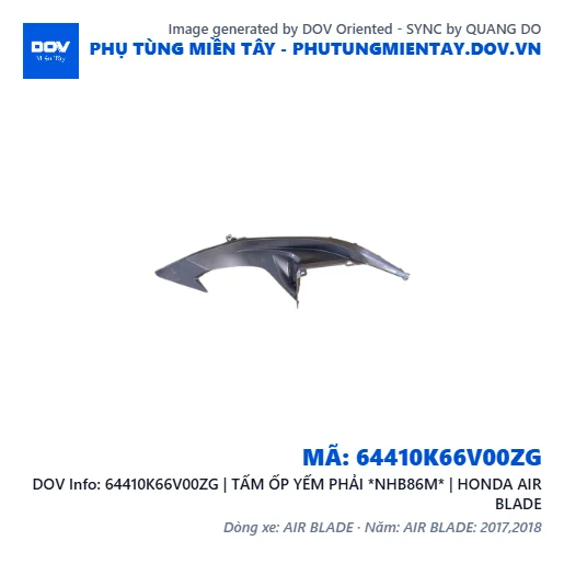 64410K66V00ZG | TẤM ỐP YẾM PHẢI *NHB86M* | HONDA AIR BLADE — 64410K66V00ZG