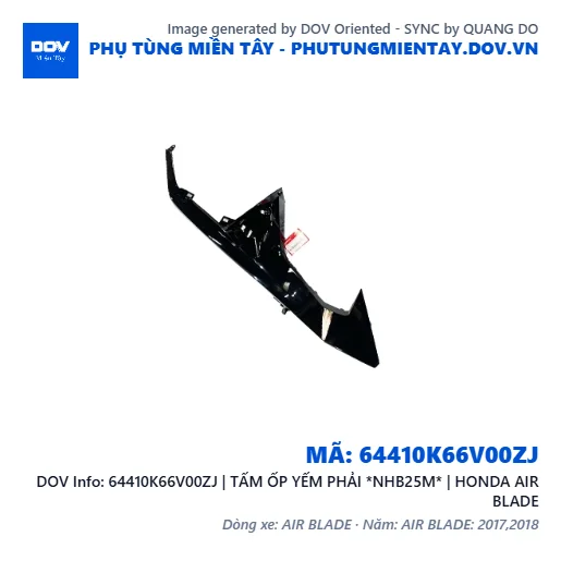64410K66V00ZJ | TẤM ỐP YẾM PHẢI *NHB25M* | HONDA AIR BLADE — 64410K66V00ZJ