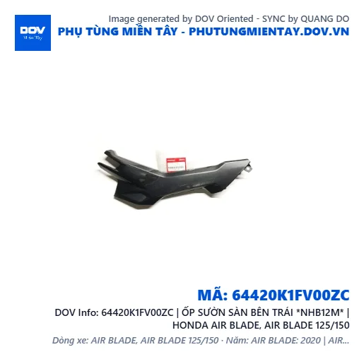 64420K1FV00ZC | ỐP SƯỜN SÀN BÊN TRÁI *NHB12M* | HONDA AIR BLADE, AIR BLADE 125/150 — 64420K1FV00ZC
