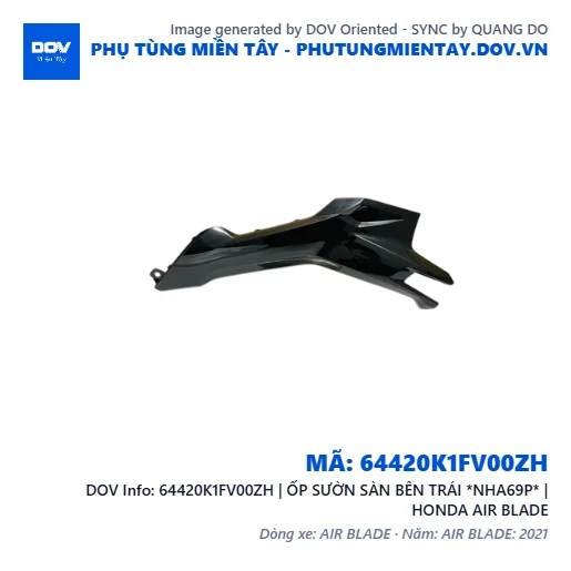 64420K1FV00ZH | ỐP SƯỜN SÀN BÊN TRÁI *NHA69P* | HONDA AIR BLADE — 64420K1FV00ZH