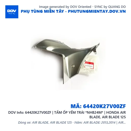 64420K27V00ZF | TẤM ỐP YẾM TRÁI *NHB24M* | HONDA AIR BLADE, AIR BLADE 125 — 64420K27V00ZF
