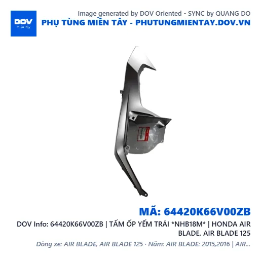 64420K66V00ZB | TẤM ỐP YẾM TRÁI *NHB18M* | HONDA AIR BLADE, AIR BLADE 125 — 64420K66V00ZB