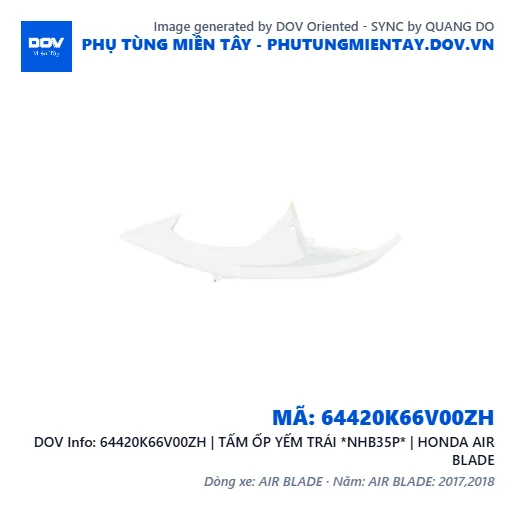 64420K66V00ZH | TẤM ỐP YẾM TRÁI *NHB35P* | HONDA AIR BLADE — 64420K66V00ZH