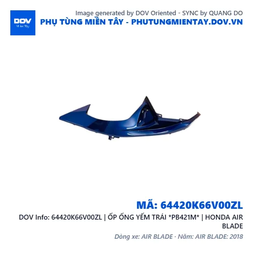 64420K66V00ZL | ỐP ỐNG YẾM TRÁI *PB421M* | HONDA AIR BLADE — 64420K66V00ZL