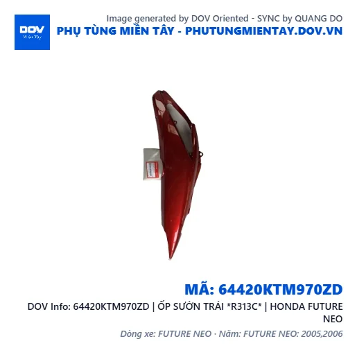 64420KTM970ZD | ỐP SƯỜN TRÁI *R313C* | HONDA FUTURE NEO — 64420KTM970ZD