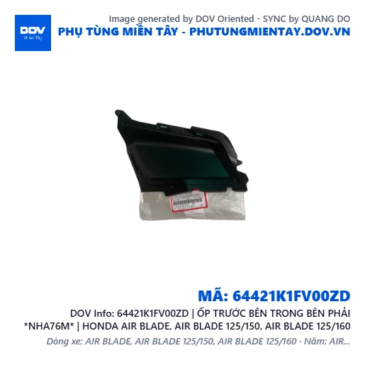 64421K1FV00ZD | ỐP TRƯỚC BÊN TRONG BÊN PHẢI *NHA76M* | HONDA AIR BLADE, AIR BLADE 125/150, AIR BLADE 125/160 — 64421K1FV00ZD