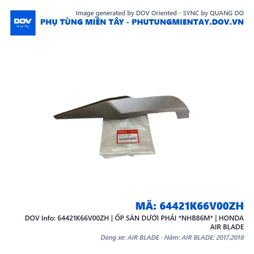 64421K66V00ZH | ỐP SÀN DƯỚI PHẢI *NHB86M* | HONDA AIR BLADE — 64421K66V00ZH