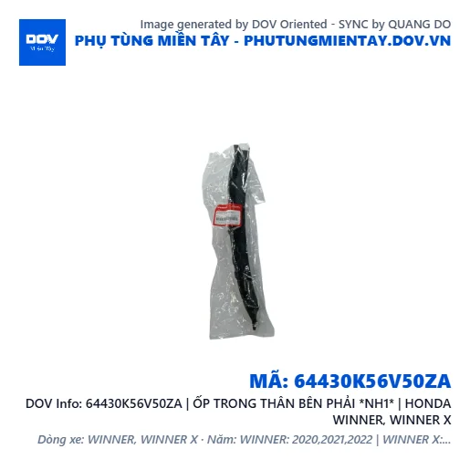 64430K56V50ZA | ỐP TRONG THÂN BÊN PHẢI *NH1* | HONDA WINNER, WINNER X — 64430K56V50ZA