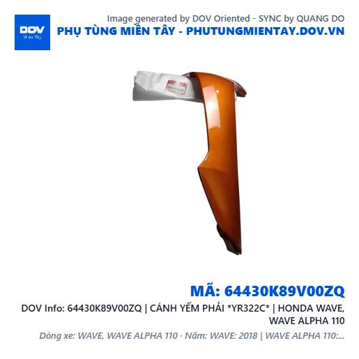 64430K89V00ZQ | CÁNH YẾM PHẢI *YR322C* | HONDA WAVE, WAVE ALPHA 110 — 64430K89V00ZQ