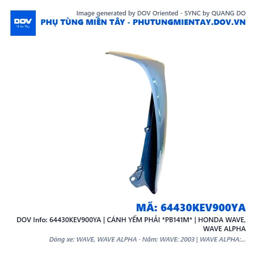 64430KEV900YA | CÁNH YẾM PHẢI *PB141M* | HONDA WAVE, WAVE ALPHA — 64430KEV900YA