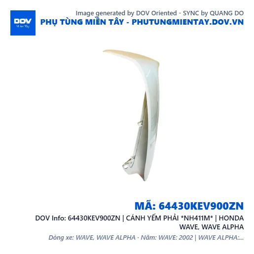 64430KEV900ZN | CÁNH YẾM PHẢI *NH411M* | HONDA WAVE, WAVE ALPHA — 64430KEV900ZN