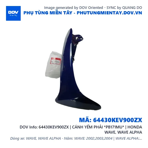 64430KEV900ZX | CÁNH YẾM PHẢI *PB171MU* | HONDA WAVE, WAVE ALPHA — 64430KEV900ZX
