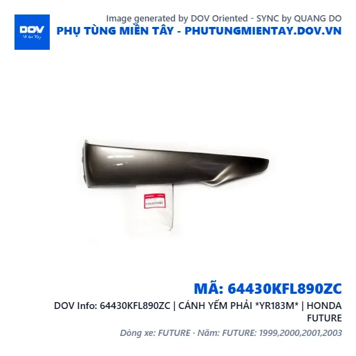 64430KFL890ZC | CÁNH YẾM PHẢI *YR183M* | HONDA FUTURE — 64430KFL890ZC