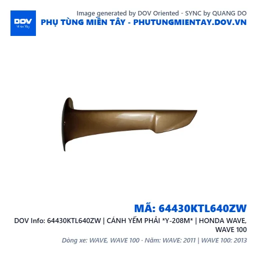 64430KTL640ZW | CÁNH YẾM PHẢI *Y-208M* | HONDA WAVE, WAVE 100 — 64430KTL640ZW
