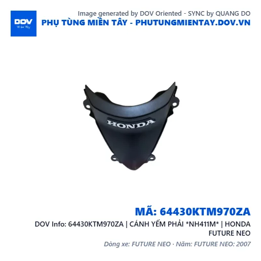 64430KTM970ZA | CÁNH YẾM PHẢI *NH411M* | HONDA FUTURE NEO — 64430KTM970ZA