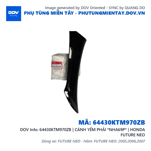 64430KTM970ZB | CÁNH YẾM PHẢI *NHA69P* | HONDA FUTURE NEO — 64430KTM970ZB