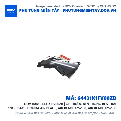 64431K1FV00ZB | ỐP TRƯỚC BÊN TRONG BÊN TRÁI *NHC35M* | HONDA AIR BLADE, AIR BLADE 125/150, AIR BLADE 125/160 — 64431K1FV00ZB