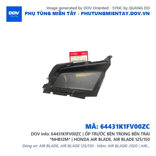 64431K1FV00ZC | ỐP TRƯỚC BÊN TRONG BÊN TRÁI *NHB12M* | HONDA AIR BLADE, AIR BLADE 125/150 — 64431K1FV00ZC