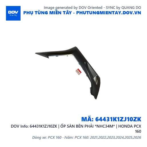 64431K1ZJ10ZK | ỐP SÀN BÊN PHẢI *NHC34M* | HONDA PCX 160 — 64431K1ZJ10ZK