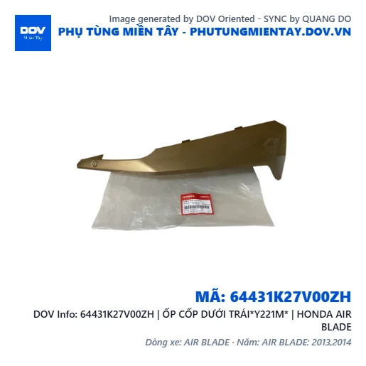 64431K27V00ZH | ỐP CỐP DƯỚI TRÁI*Y221M* | HONDA AIR BLADE — 64431K27V00ZH