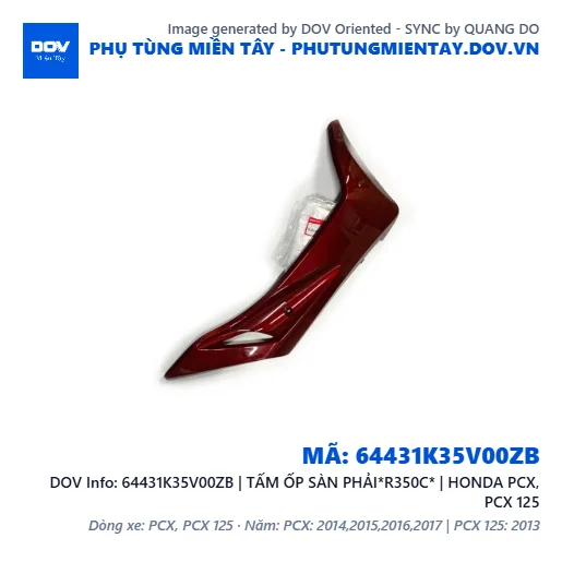64431K35V00ZB | TẤM ỐP SÀN PHẢI*R350C* | HONDA PCX, PCX 125 — 64431K35V00ZB