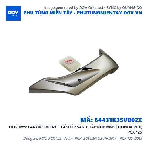 64431K35V00ZE | TẤM ỐP SÀN PHẢI*NHB18M* | HONDA PCX, PCX 125 — 64431K35V00ZE