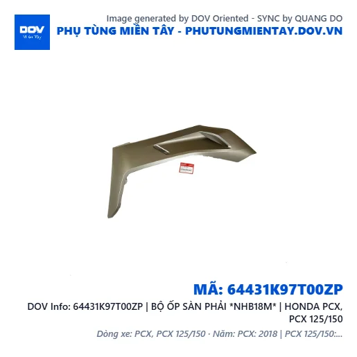 64431K97T00ZP | BỘ ỐP SÀN PHẢI *NHB18M* | HONDA PCX, PCX 125/150 — 64431K97T00ZP