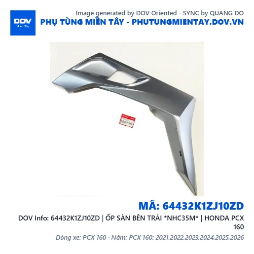64432K1ZJ10ZD | ỐP SÀN BÊN TRÁI *NHC35M* | HONDA PCX 160 — 64432K1ZJ10ZD