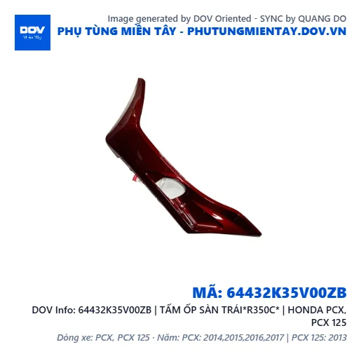 64432K35V00ZB | TẤM ỐP SÀN TRÁI*R350C* | HONDA PCX, PCX 125 — 64432K35V00ZB