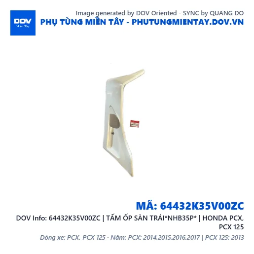 64432K35V00ZC | TẤM ỐP SÀN TRÁI*NHB35P* | HONDA PCX, PCX 125 — 64432K35V00ZC
