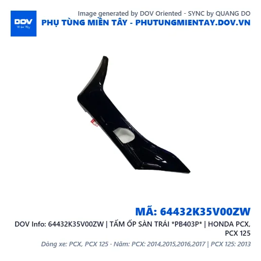64432K35V00ZW | TẤM ỐP SÀN TRÁI *PB403P* | HONDA PCX, PCX 125 — 64432K35V00ZW