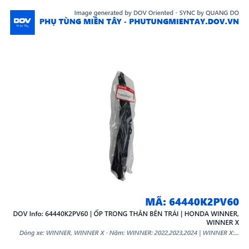 64440K2PV60 | ỐP TRONG THÂN BÊN TRÁI | HONDA WINNER, WINNER X — 64440K2PV60