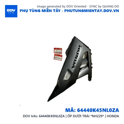 64440K45NL0ZA | ỐP DƯỚI TRÁI *NH229* | HONDA — 64440K45NL0ZA