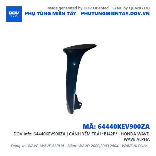 64440KEV900ZA | CÁNH YẾM TRÁI *B142P* | HONDA WAVE, WAVE ALPHA — 64440KEV900ZA