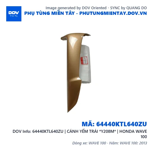 64440KTL640ZU | CÁNH YẾM TRÁI *Y208M* | HONDA WAVE 100 — 64440KTL640ZU