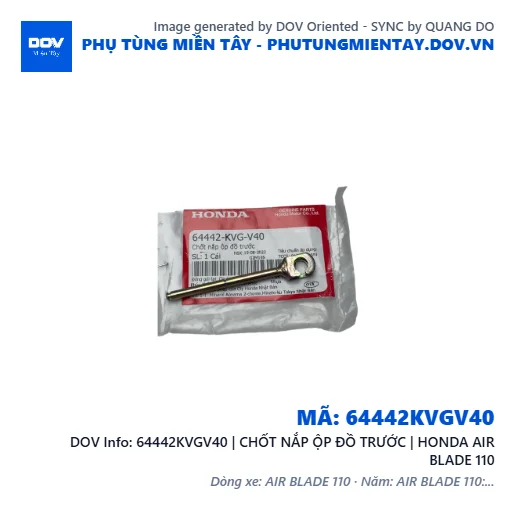 64442KVGV40 | CHỐT NẮP ỘP ĐỒ TRƯỚC | HONDA AIR BLADE 110 — 64442KVGV40