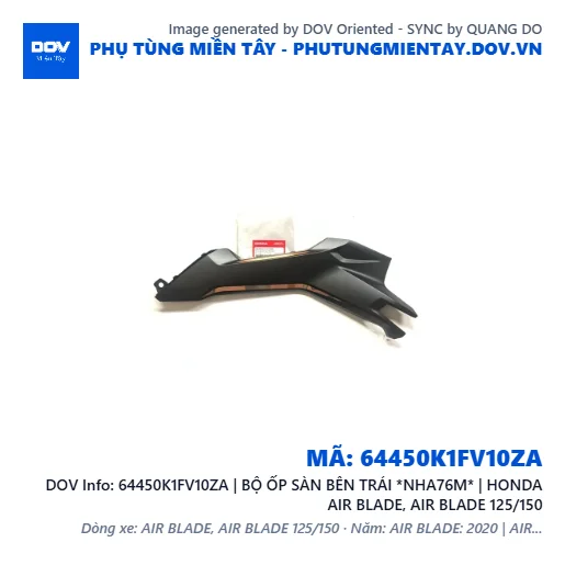 64450K1FV10ZA | BỘ ỐP SÀN BÊN TRÁI *NHA76M* | HONDA AIR BLADE, AIR BLADE 125/150 — 64450K1FV10ZA